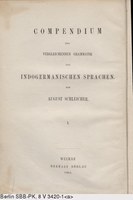 Compendium der vergleichenden Grammatik der indogermanischen Sprachen